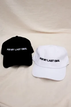 PER MY LAST EMAIL HAT WHITE